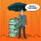 Pop Art Happy Businessman Protecting Money from Rain with Umbrella. Comic Speech Bubble