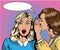 Pop art retro comic vector illustration. Woman whispering gossip or secret to her friend.