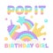 Popit birthday girl sublimation in fidget toy style. Pop it t-shirt design as a trendy silicone toy for fidget - rainbow