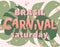 Popular Event Brazil Carnival Title With Colorful Party Elements.