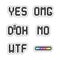 Popular phrases: Omg Yes No Wtf Doh. Sticker style pixel art