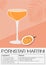 Pornstar Martini Cocktail garnished with passion fruit. Classic alcoholic beverage recipe. Summer aperitif poster