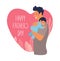 Portrait of a father with son. Poster for father`s day. Daddy hugs and takes care of his child. Flat cartoon vector