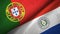 Portugal and Paraguay two flags textile cloth, fabric texture