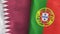 Portugal and Qatar two flags textile cloth 3D rendering