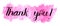 Positive lettering, thank you phrase with pink watercolor blot. Beautiful print for design. Creative print for clothes