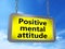 Positive mental attitude on billboard