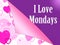 Positive Monday Quotes - Love The Day - 3d Illustration
