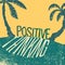 Positive thinking. Summer vacation quote print with palms silhouettes. Grunge palms background