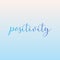 Positivity motivational quotes positive affirmations - positivity predates negativity