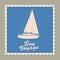 Postage stamp summer vacation Sailboat Bon Voyage. Retro vintage design vector illustration isolated