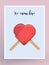 Postcard Design Ice-cream Love. Love Themed. ice lolly. Vector Illustration