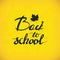 Poster with back to school text, maple leaf, hand drawn school supplies on soft yellow background. Vector illustration. All