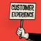 Poster in hand, business concept Customer Experience