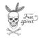 Poster with hand drawn abstract skull and text on white background. Free spirit