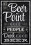 Poster lettering Beer Point. Chalk.