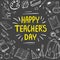 Poster for National Teacher`s Day. Greeting card. Vector illustration on blackboard.