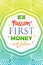 Poster Quote `Passion First - Money will follow