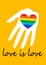 Poster  with rainbow heart in hand. LGBT rights concept. Love is love. Pride spectrum flag, homosexuality, equality emblem. Parade