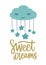 Poster template for children`s room with cute sleeping cartoon cloud with closed eyes, hanging stars and Sweet Dreams