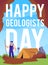 Poster or vertical banner about happy geologists day flat style