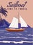 Poster Vintage Sailboat Time To Travel sailing ship on the ocean, sea. Tropical cruise, summertime travel vacation