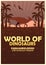 Poster World of dinosaurs. Prehistoric world. Parasaurolophus. Cretaceous period.