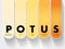 POTUS - President of the United States acronym, concept background