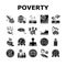 Poverty Destitution Collection Icons Set Vector