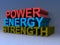 Power Energy Strength