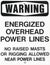 Power lines warning sign for sailboats