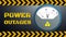 Power Outages Banner. Blackout concept. Yellow black warning arrows. Power Outages grunge text with analogue voltmeter. No