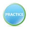 Practice natural aqua cyan blue round button