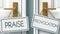 Praise and provocation as a choice - pictured as words Praise, provocation on doors to show that Praise and provocation are