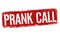 Prank call sign or stamp