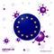 Pray For European Union. COVID-19 Coronavirus Typography Flag. Stay home, Stay Healthy