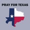 Pray for Texas with Texas map