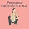 Pregnant Woman Exercising and doing Yoga.