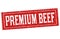 Premium beef sign or stamp