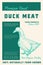 Premium Finest Duck Meat. Abstract Vector Poultry Meat Packaging Product Label Design. Retro Typography and Hand Drawn