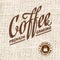 Premium quality coffee typography on blur