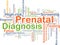 Prenatal diagnosis background concept