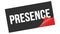 PRESENCE text on black red sticker stamp