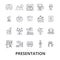 Presentation, business, presenter, meeting, conference, seminar, speaker, speech line icons. Editable strokes. Flat
