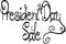 President Day Sale text sign illustration