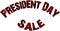 President Day Sale text sign illustration