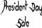 President Day Sale text sign illustration