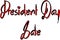 President Day Sale text sign illustration