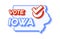 Presidential vote in Iowa USA 2020 vector illustration. State map with text to vote and red tick or check mark of choice. Sticker