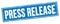 PRESS RELEASE text on blue grungy rectangle stamp